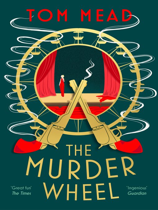Title details for The Murder Wheel by Tom Mead - Available